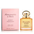 Abercrombie &amp; Fitch Away Tonight Woman Eau de Parfum (Femme) 100 ml
